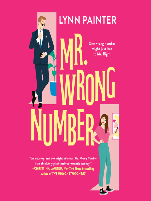 Mr. Wrong Number (Mr. Wrong Number, #1)