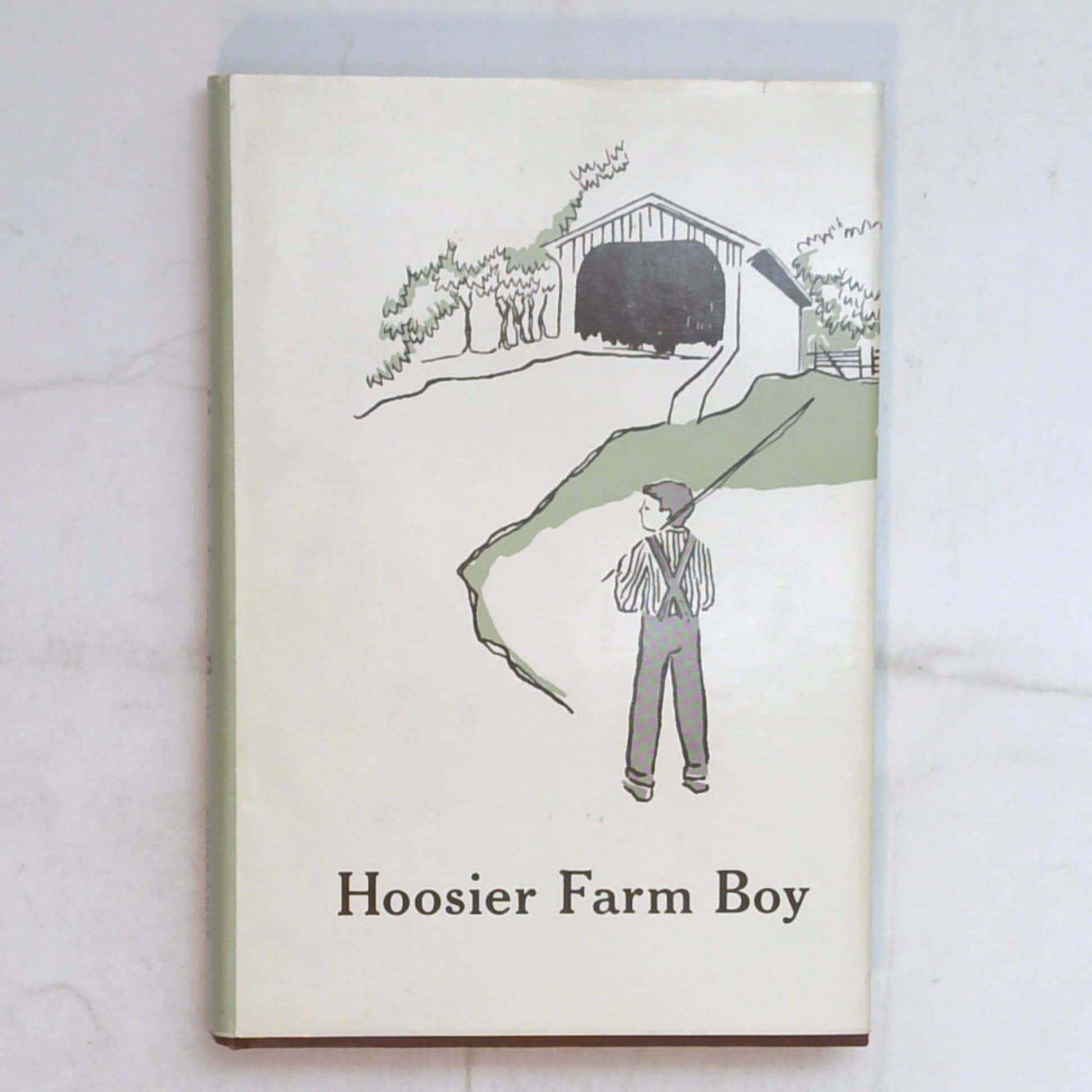 Hoosier Farm Boy by Tracy W. Redding Goodreads