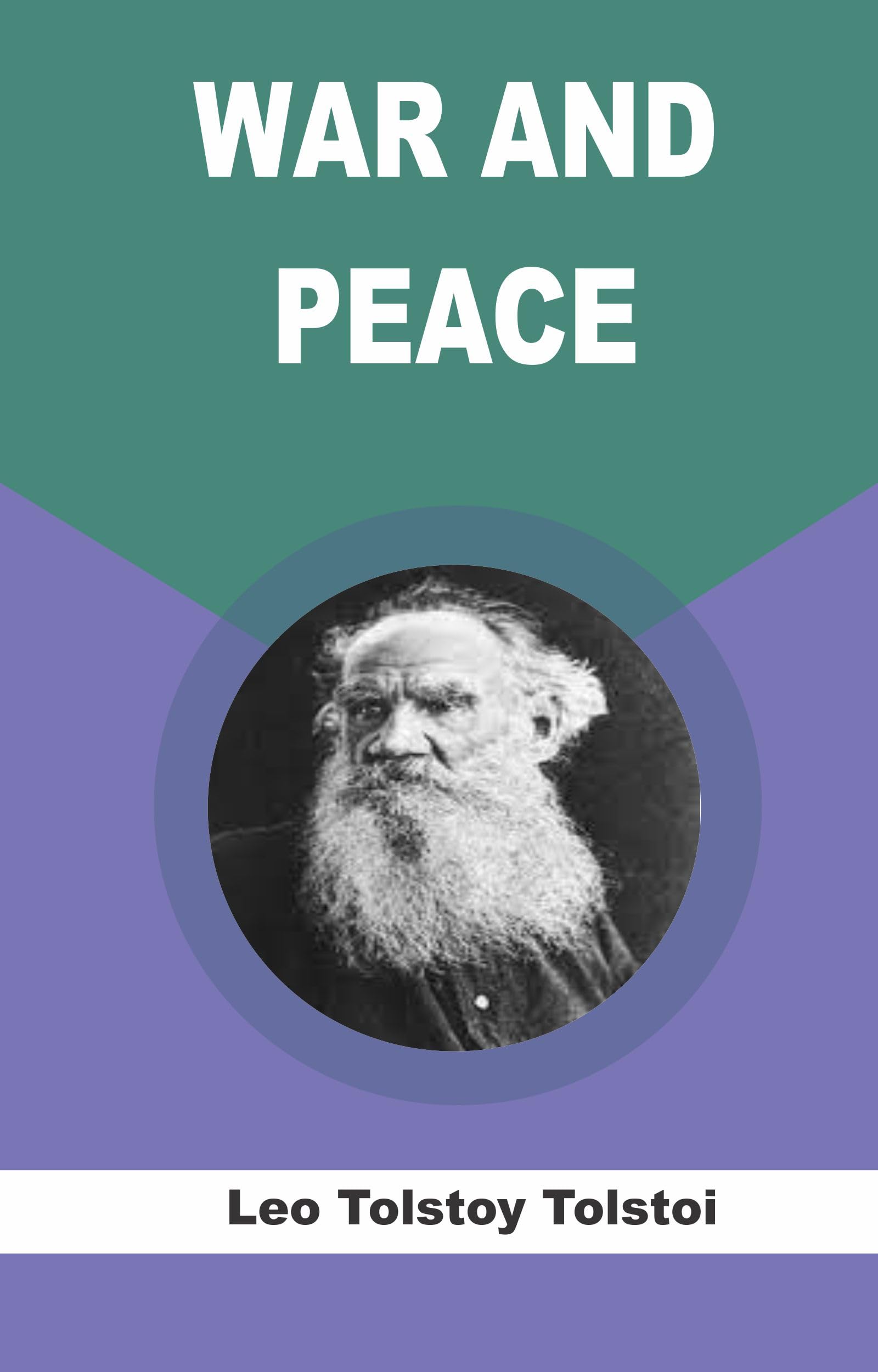 WAR AND PEACE by Leo Tolstoy Goodreads