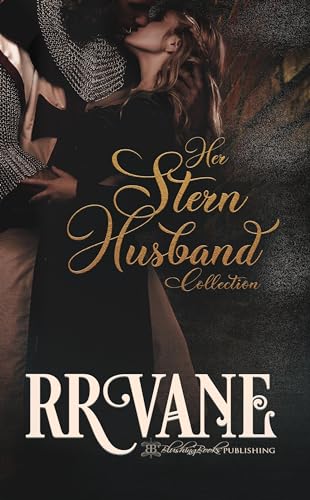 Her Stern Husband Collection