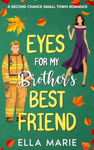 Eyes for My Brother's Best Friend