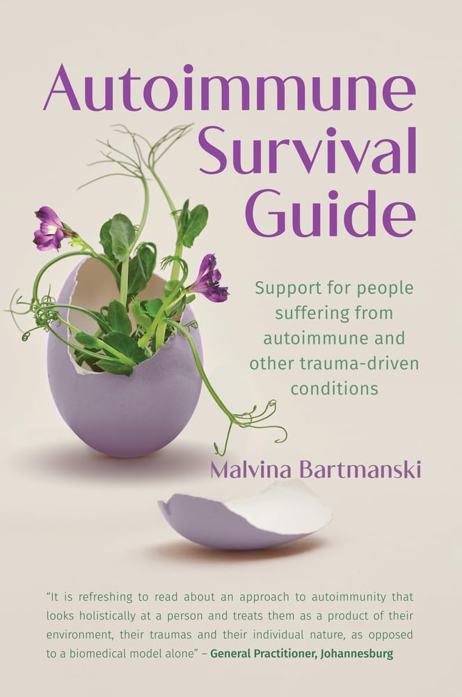 Autoimmune Survival Guide: Support for people suffering from autoimmune ...