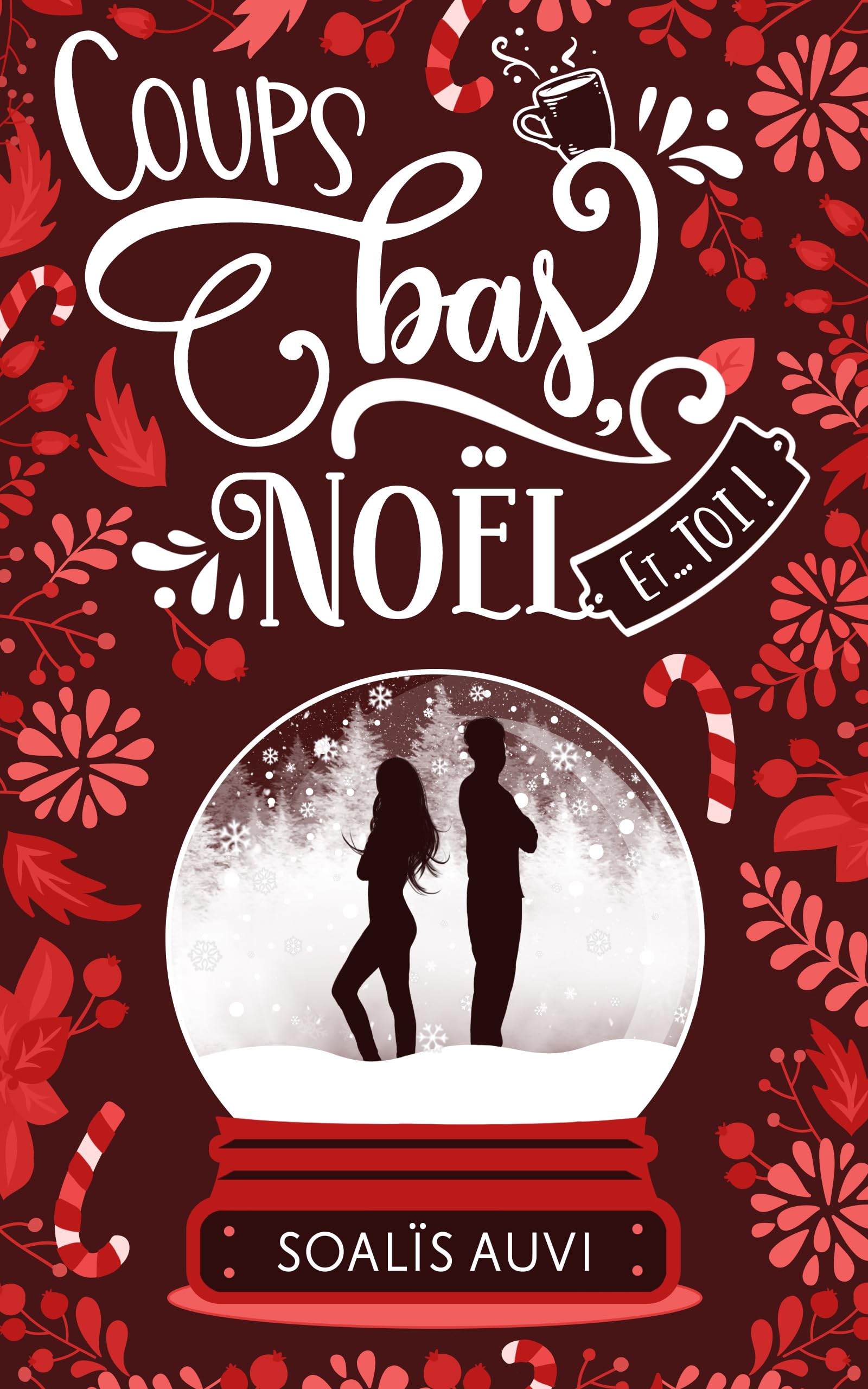 Coups bas, Noël et... toi !