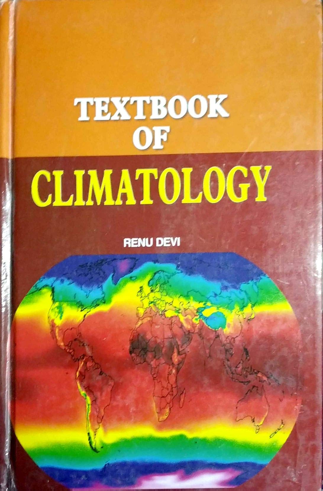 Textbook of Climatology by Renu Devi | Goodreads