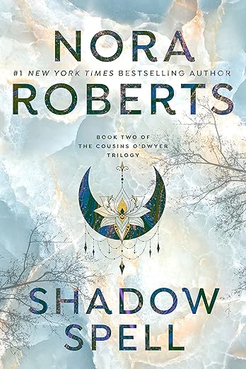 Shadow Spell (The Cousins O'Dwyer Trilogy, #2)