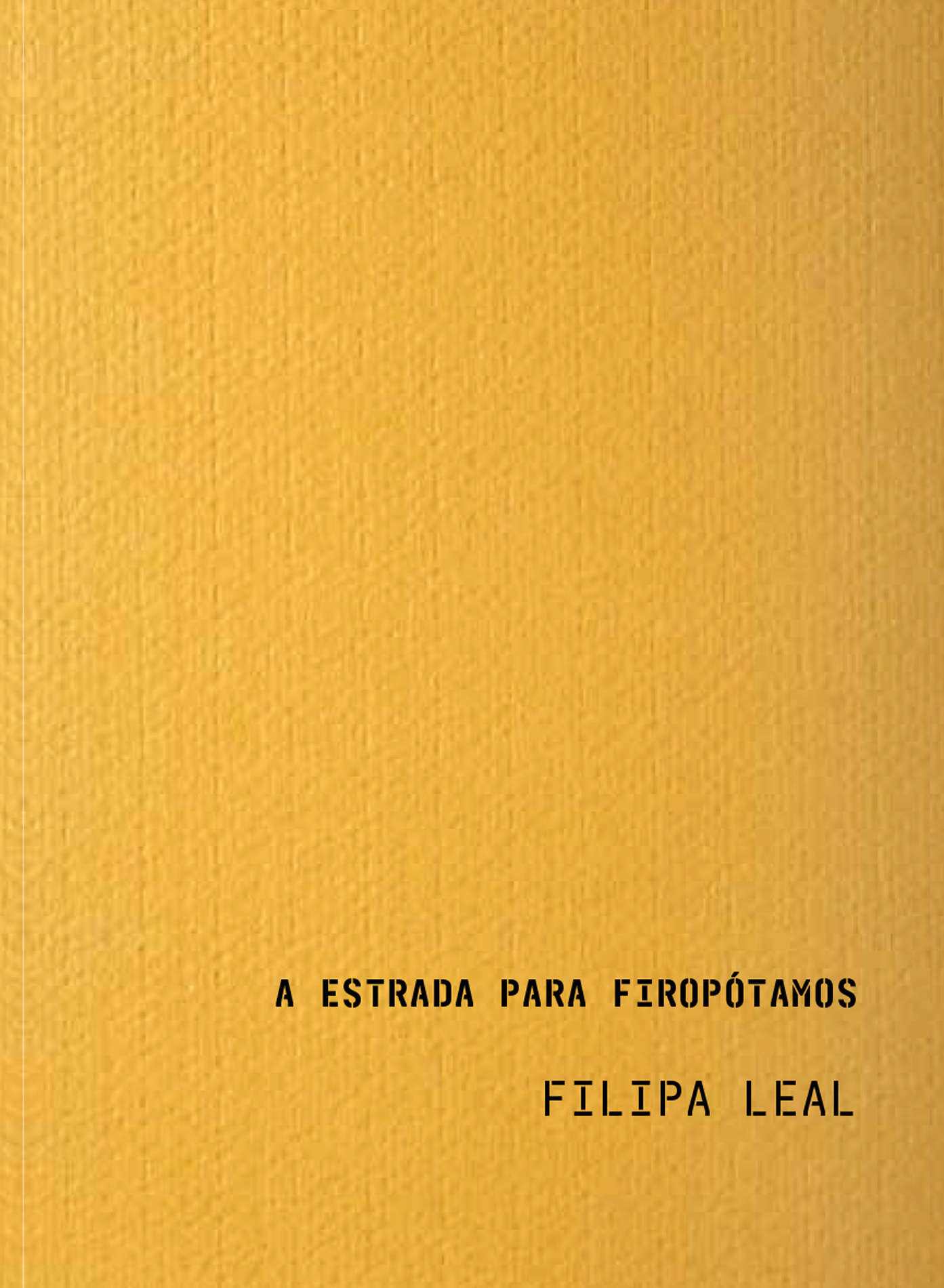 A Estrada Para Firopótamos