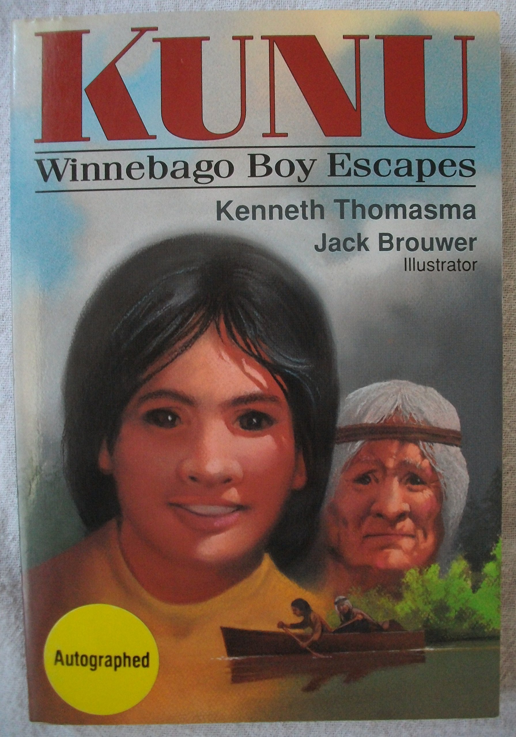 Kunu Winnebago Boy Escapes by Thomasma Goodreads