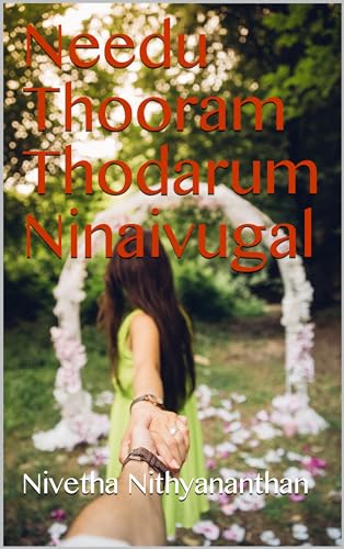 Needu Thooram Thodarum Ninaivugal