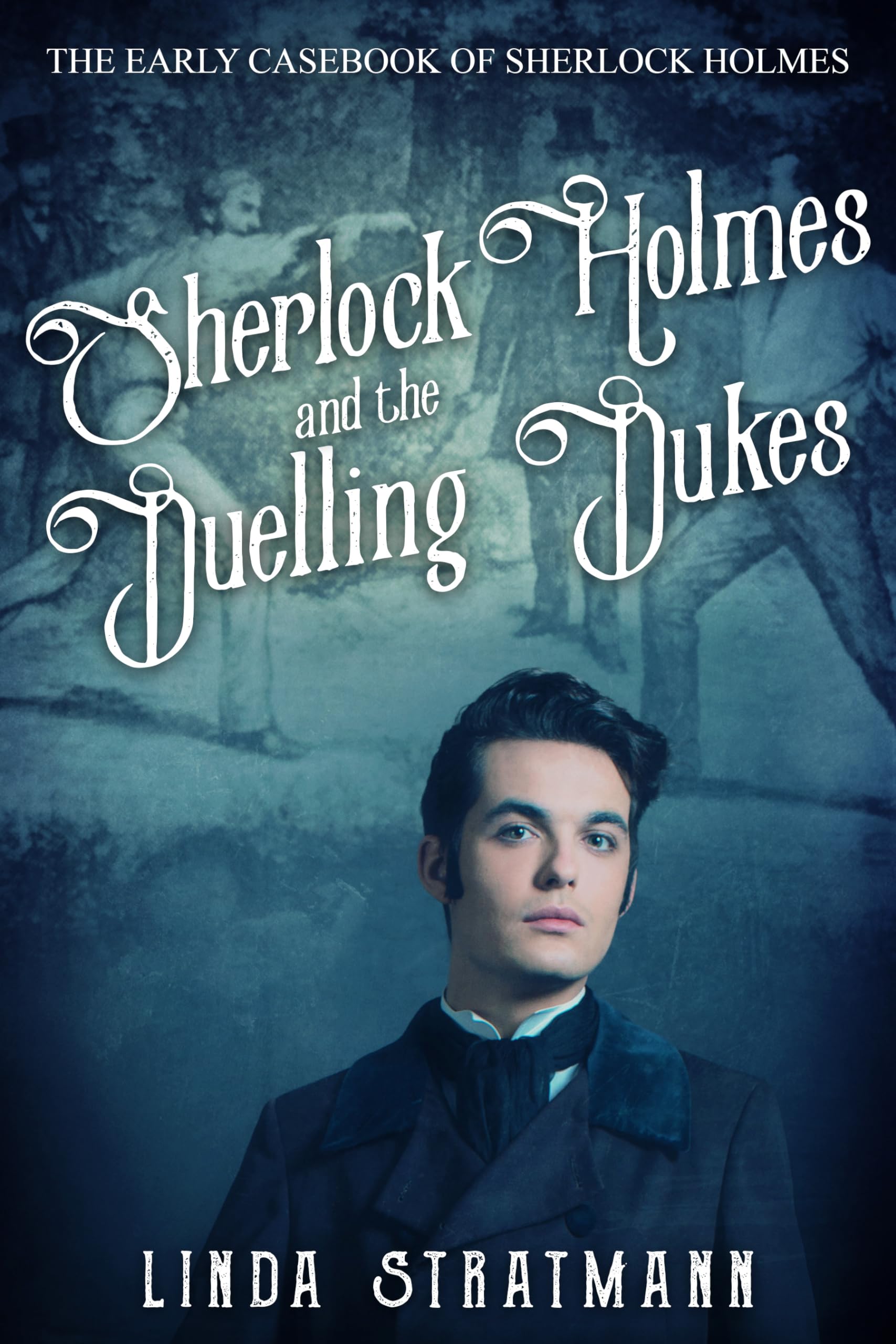 Sherlock Holmes and the Duelling Dukes