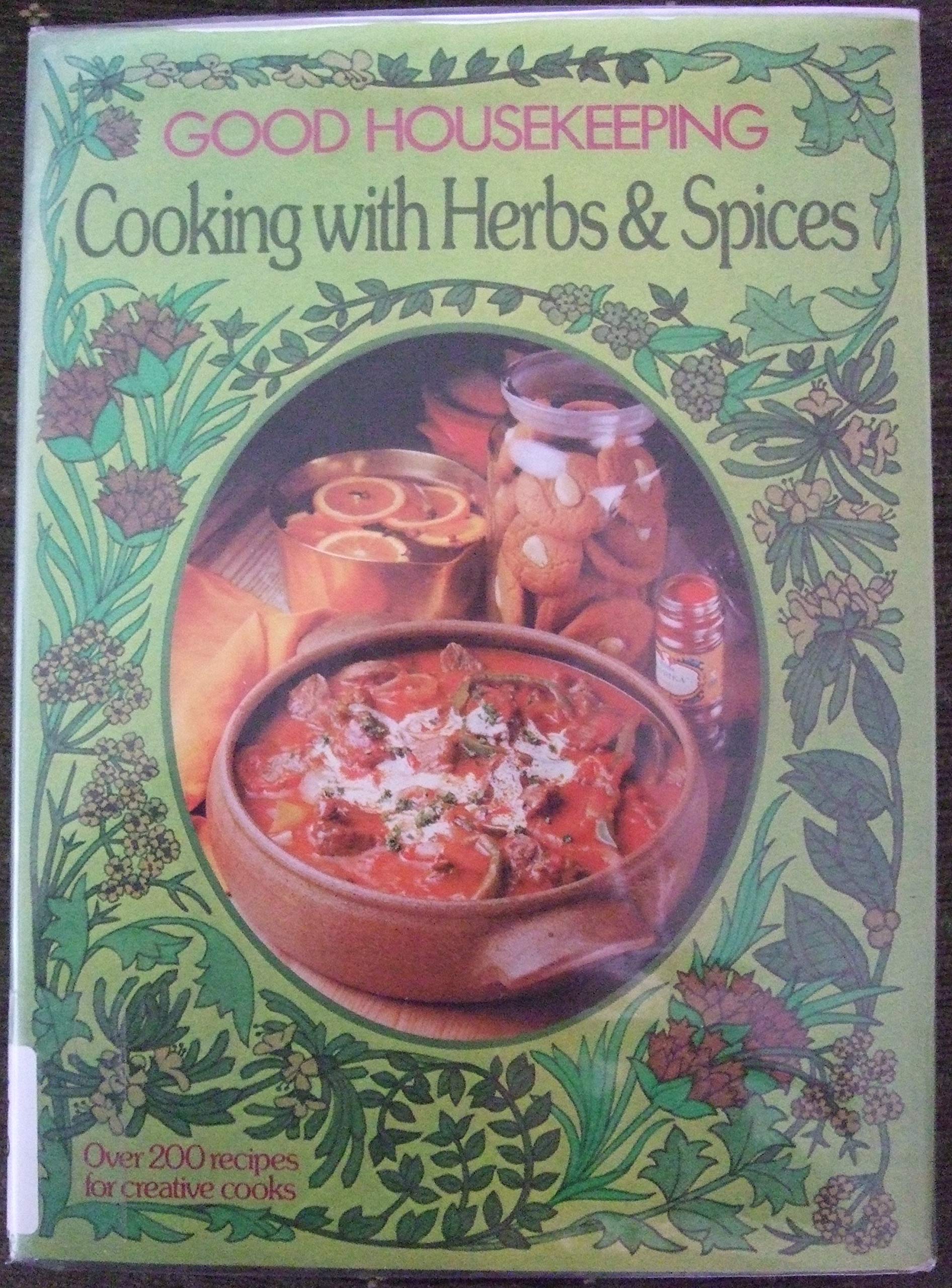 Good housekeeping cooking with herbs and spices by Good Housekeeping