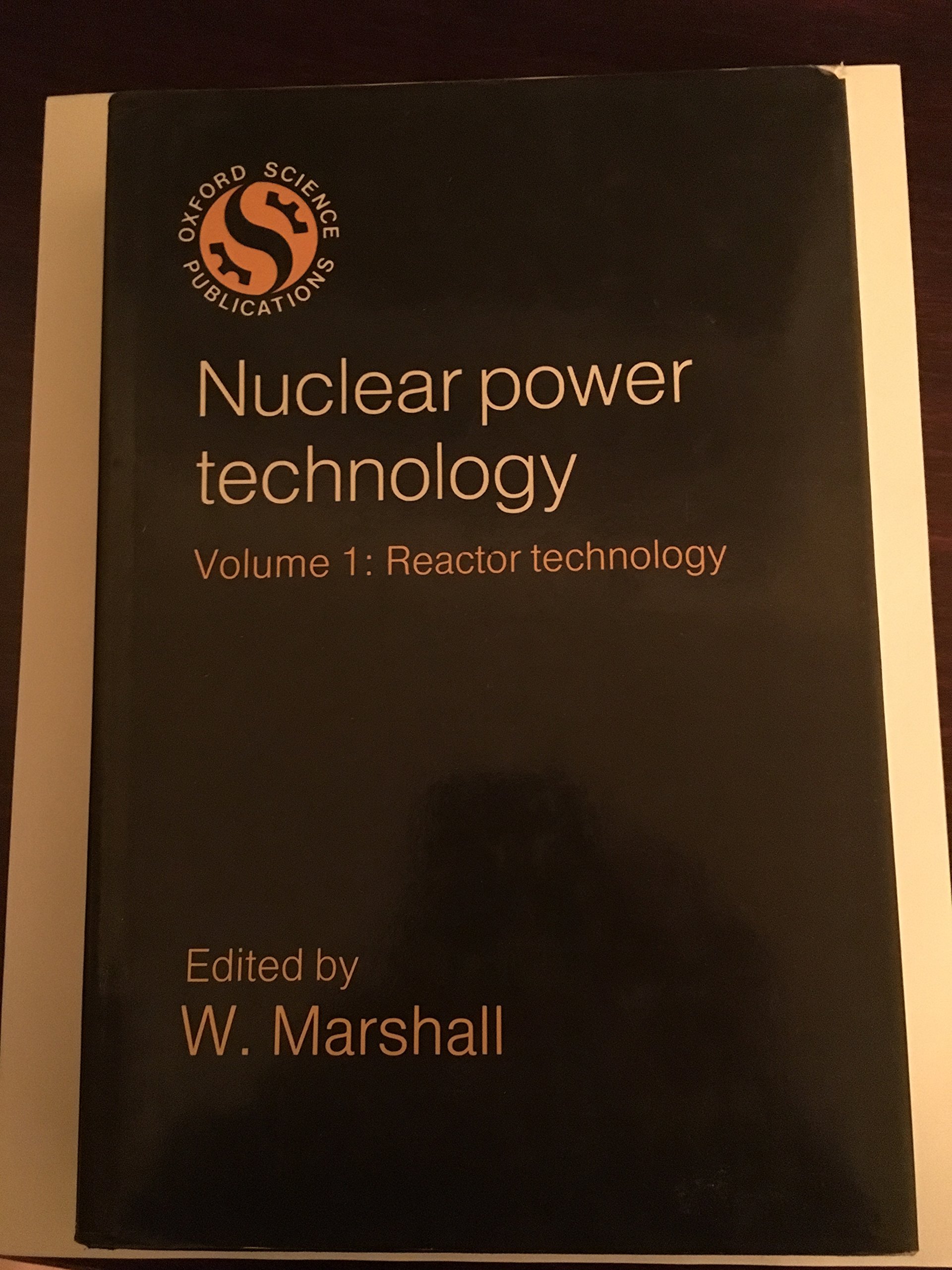 Nuclear Power Technology by W. Marshall Goodreads
