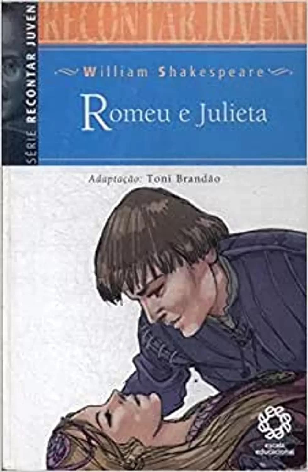 Romeu E Julieta William Shakespeare Resumo - RETOEDU