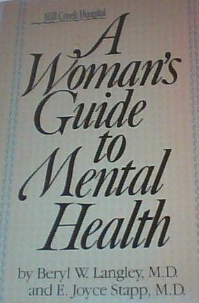 Woman's Guide to Mental Health by Beryl W. Langley | Goodreads