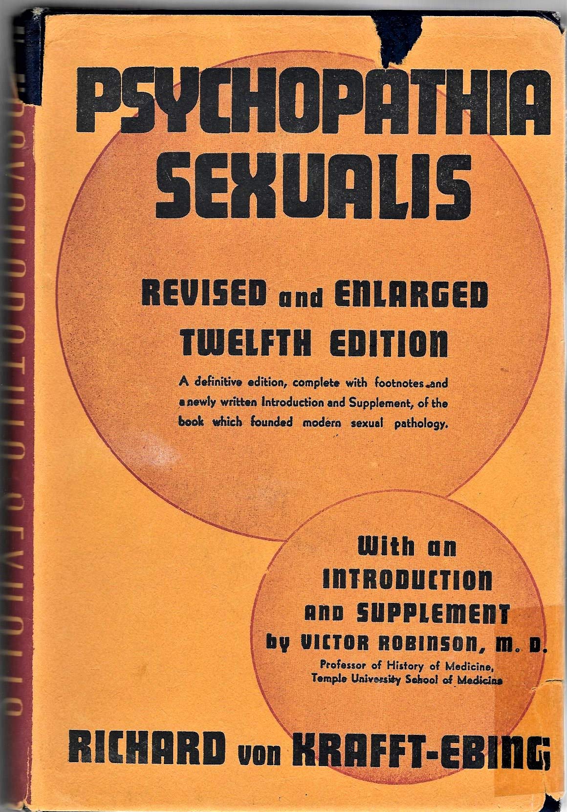 Psychopathia Sexualis, Revised and Enlarged, 12th Edition by Richard