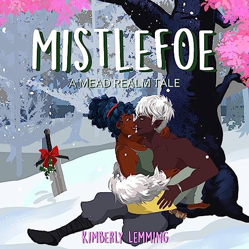 Mistlefoe (Mead Mishaps, #1.5)