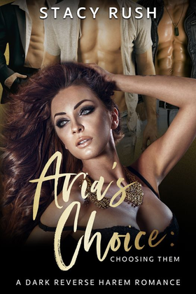 Aria's Choice: Choosing Them