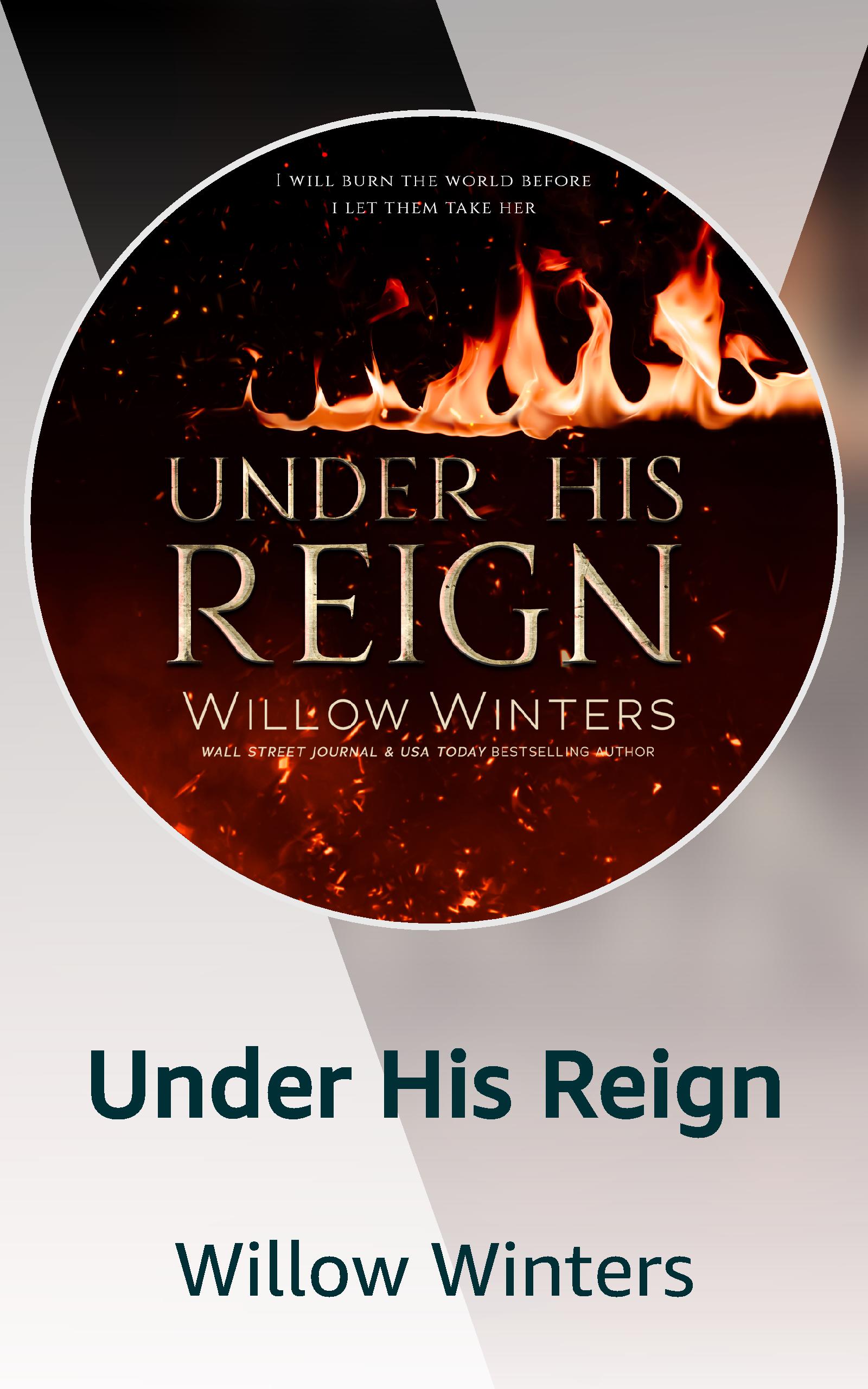 Under His Reign (To Be Claimed #6)