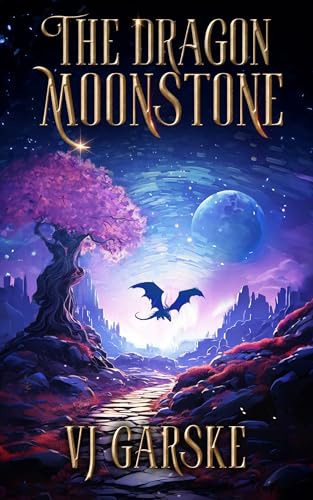 The Dragon Moonstone: A Fantasy Adventure Series: Book 2