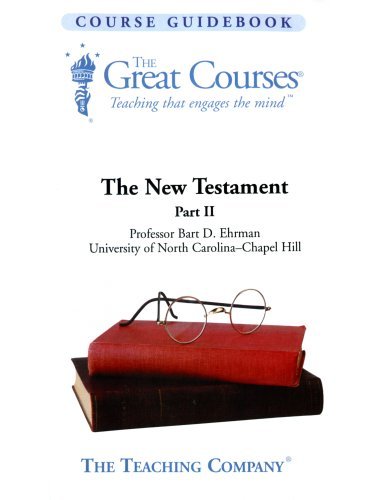 The Great Courses: The New Testament by Bart D. Ehrman | Goodreads