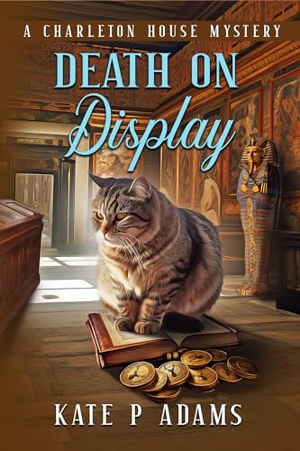 Death on Display: A Charleton House Mystery