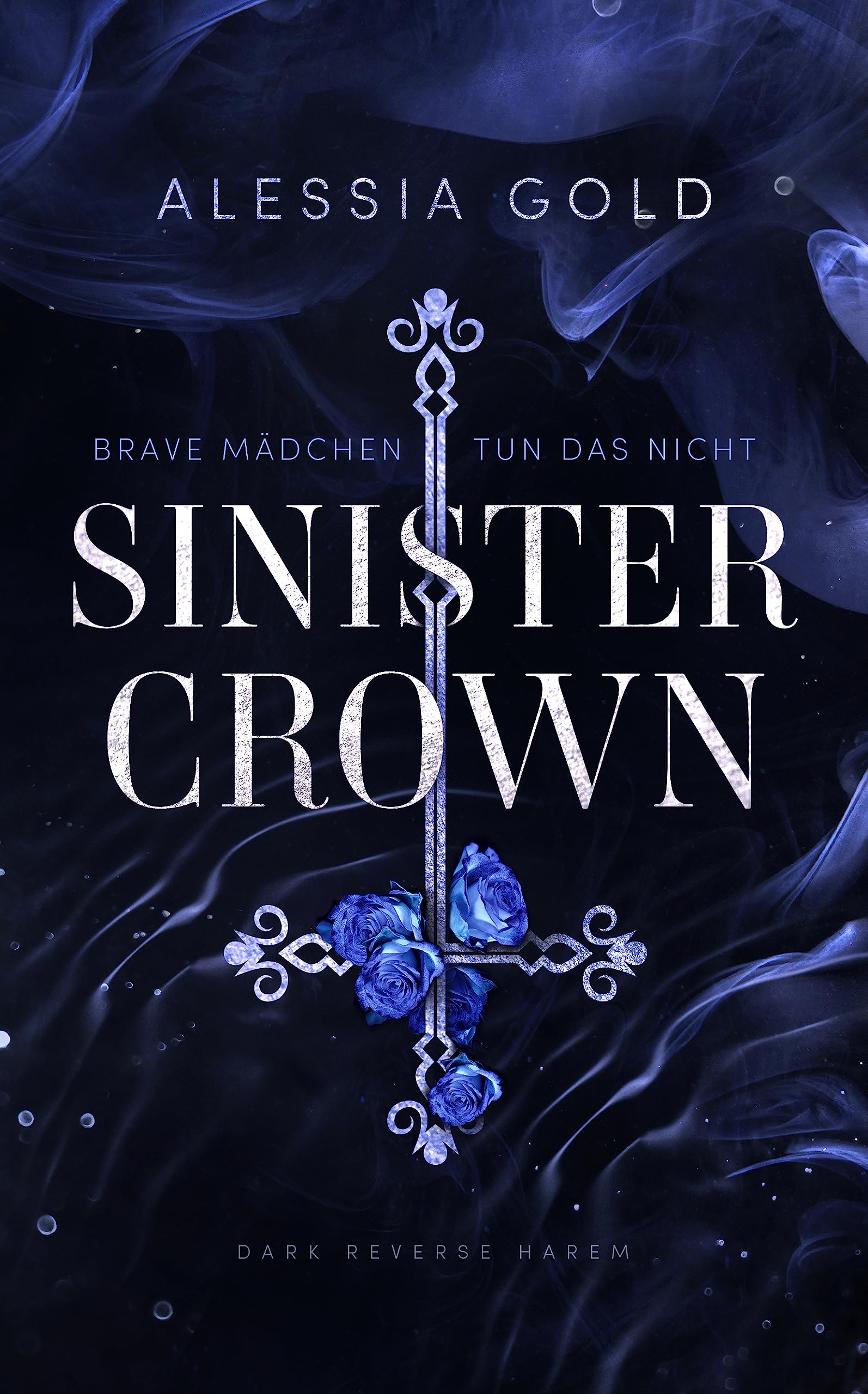 Sinister Crown: Brave Mädchen tun das nicht
