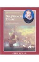 Sir Francis Drake: Navigator and Pirate (Great Explorations (Benchmark ...