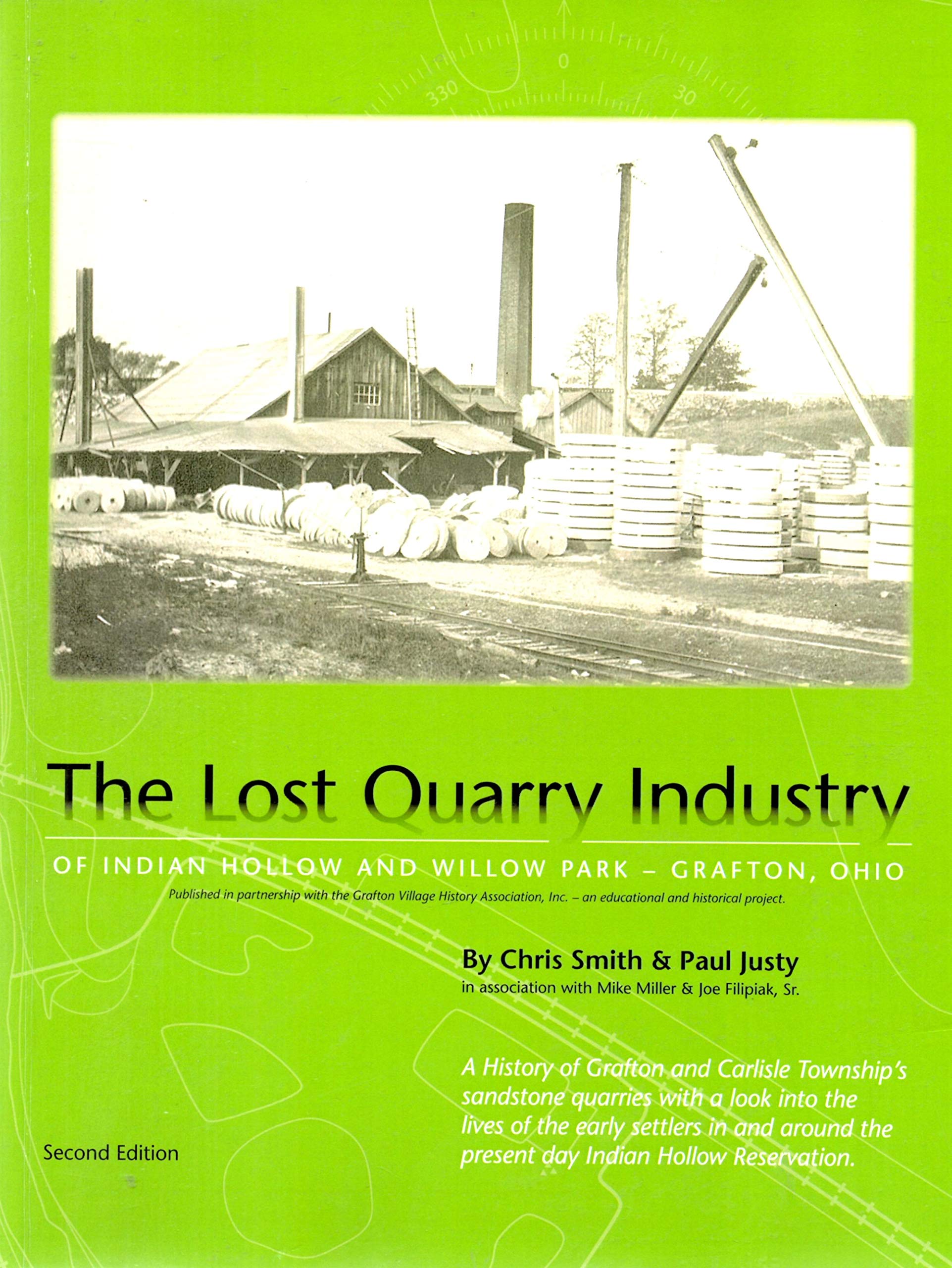 Lost Quarry Industry of Indian Hollow and Willow Park Grafton, Ohio