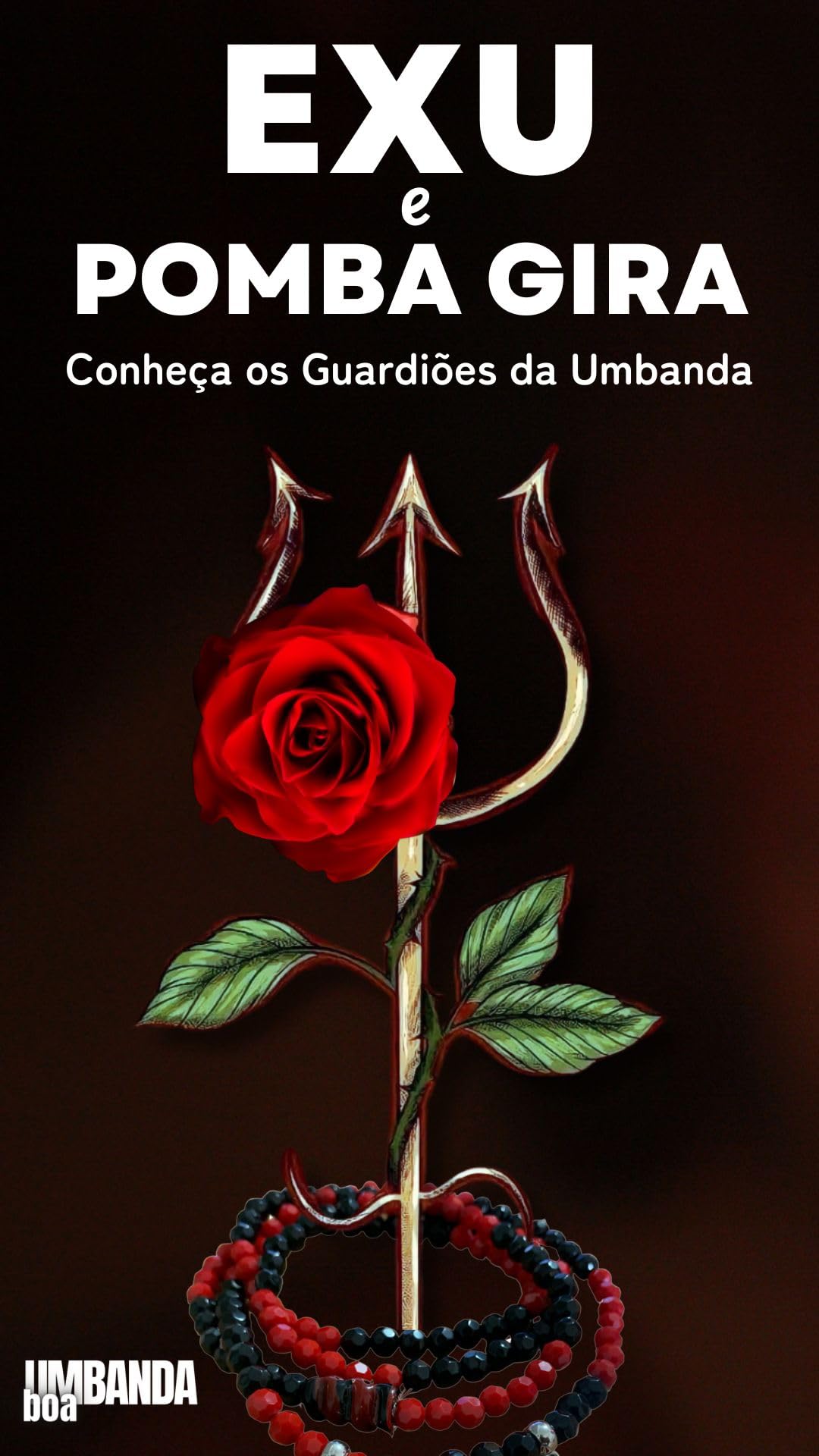 Exu e Pomba Gira: Conheça os Guardiões da Umbanda (Explorando a Umbanda ...