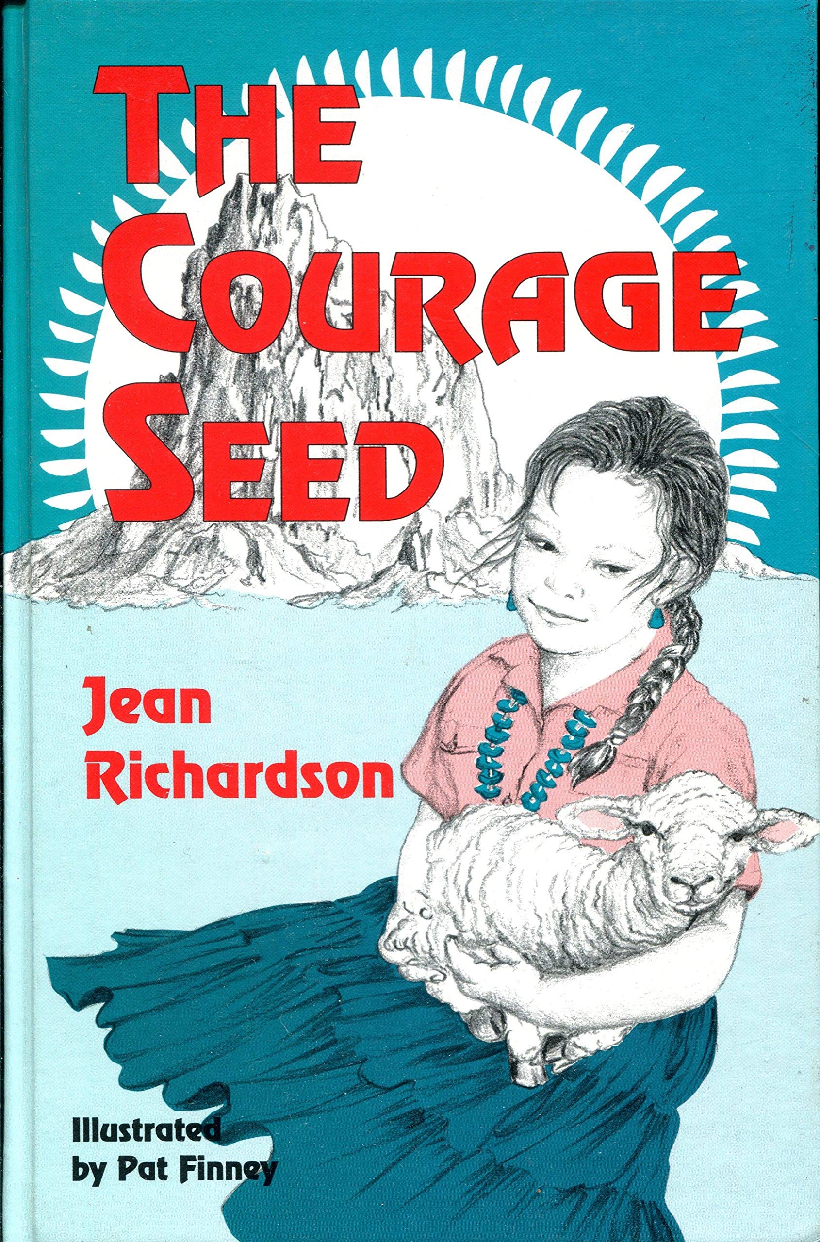 The Courage Seed by Jean Richardson | Goodreads