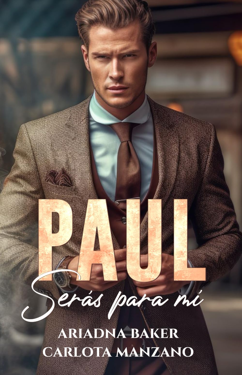 Paul: Serás para mí
