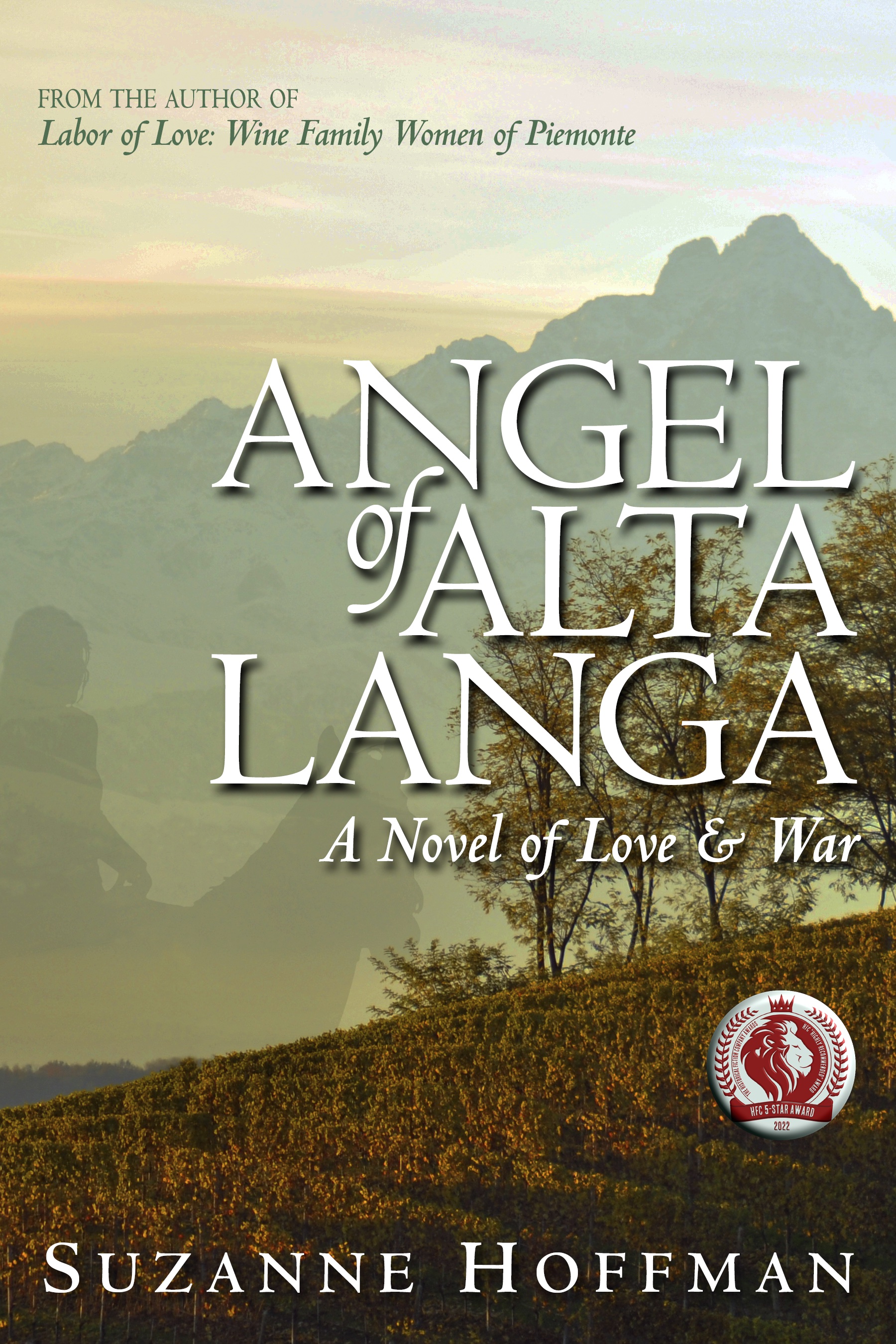 Angel of Alta Langa: A Novel of Love & War