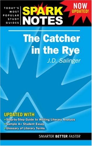 The Catcher in the Rye (2e) by SparkNotes | Goodreads