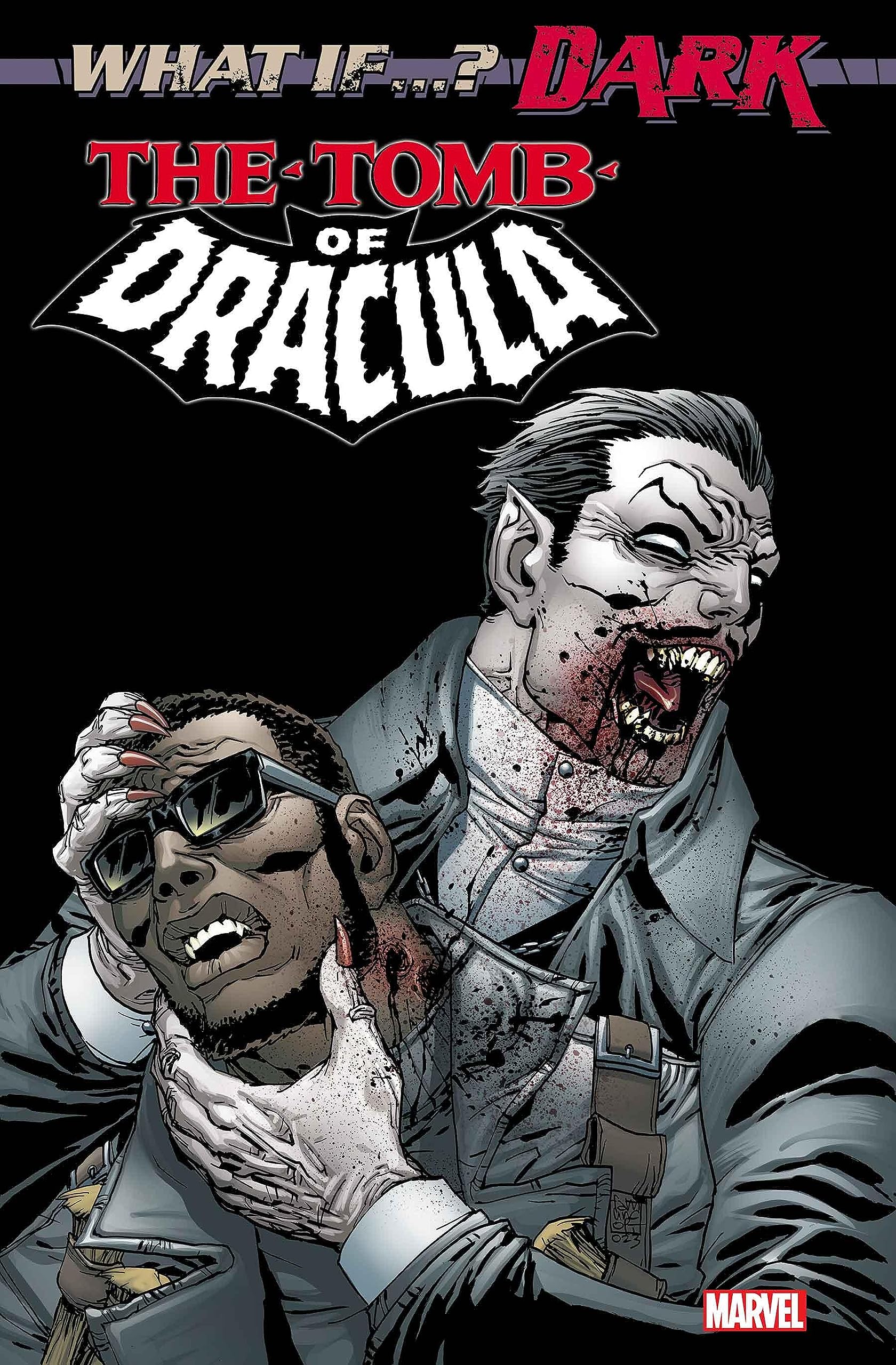 What If...? Dark: Tomb Of Dracula (2023) #1 (What If...? Dark