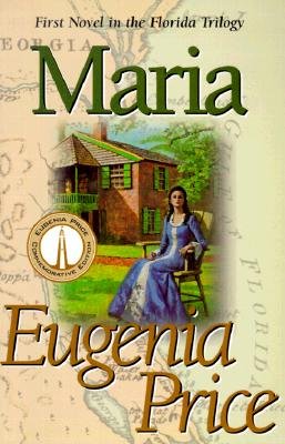Maria [MARIA EUGENIA PRICE COMME] [Paperback]