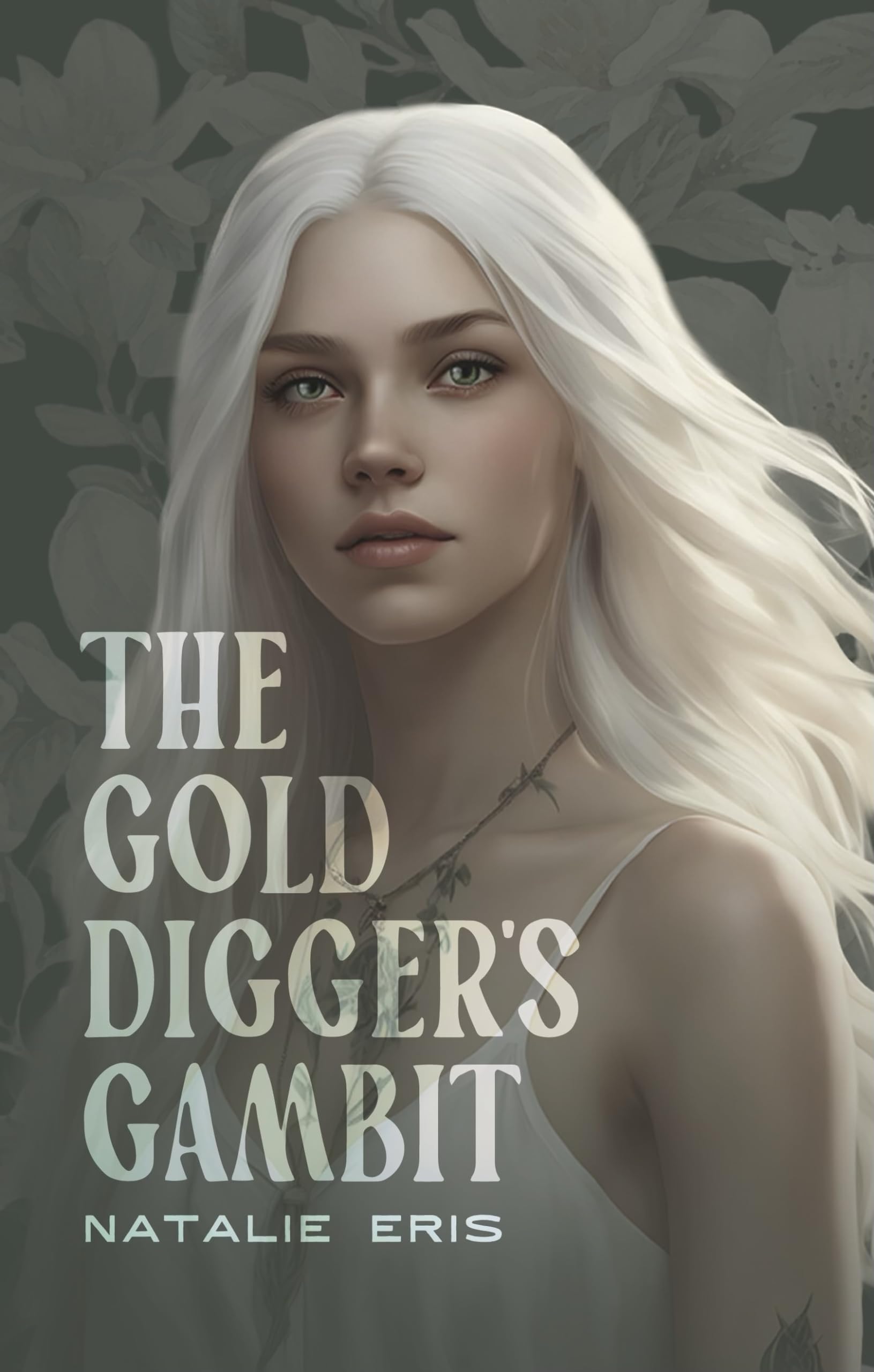Gold Gambit The Gold Digger's Gambit by Natalie Eris | Goodreads