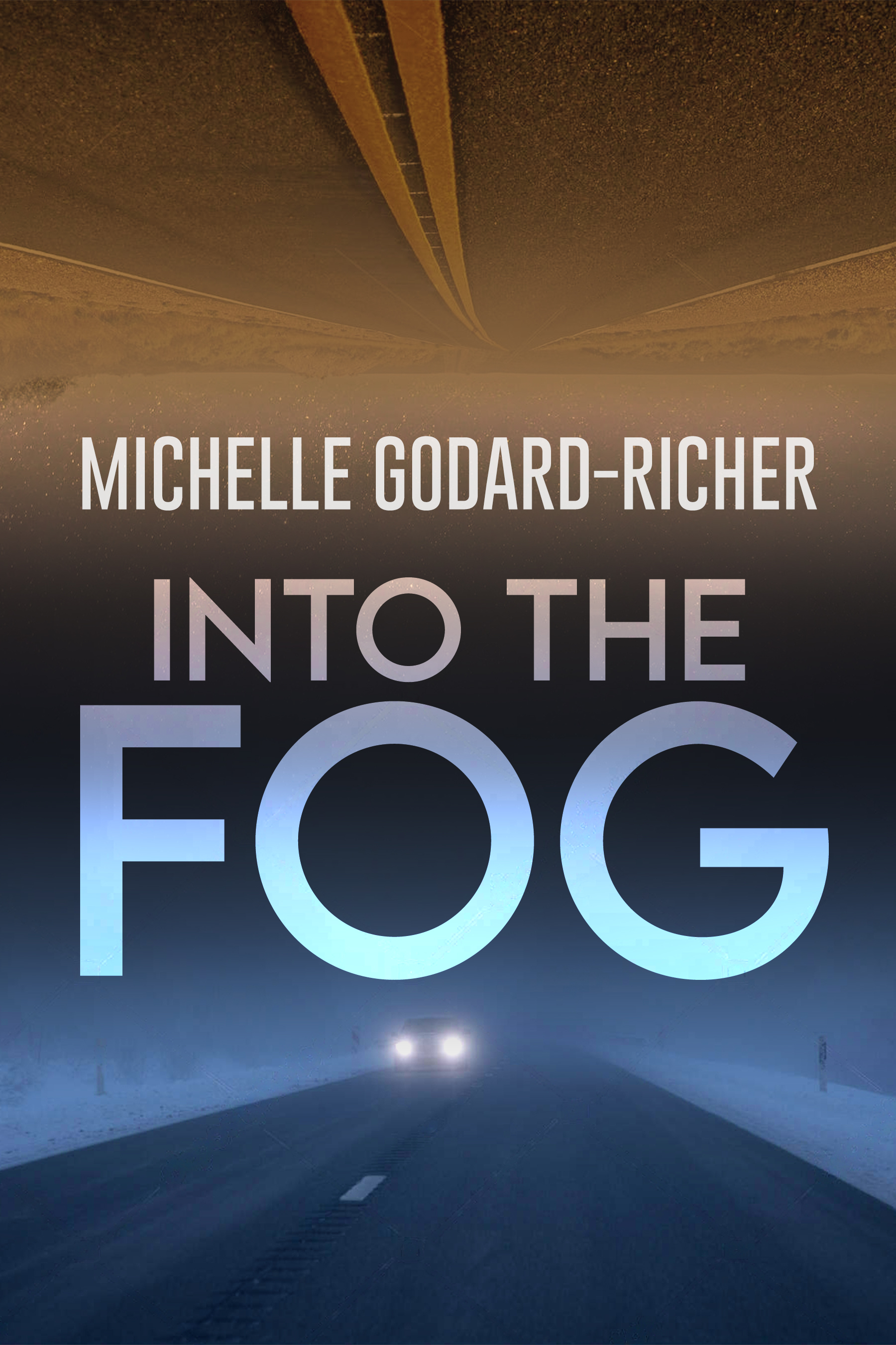 Into the Fog