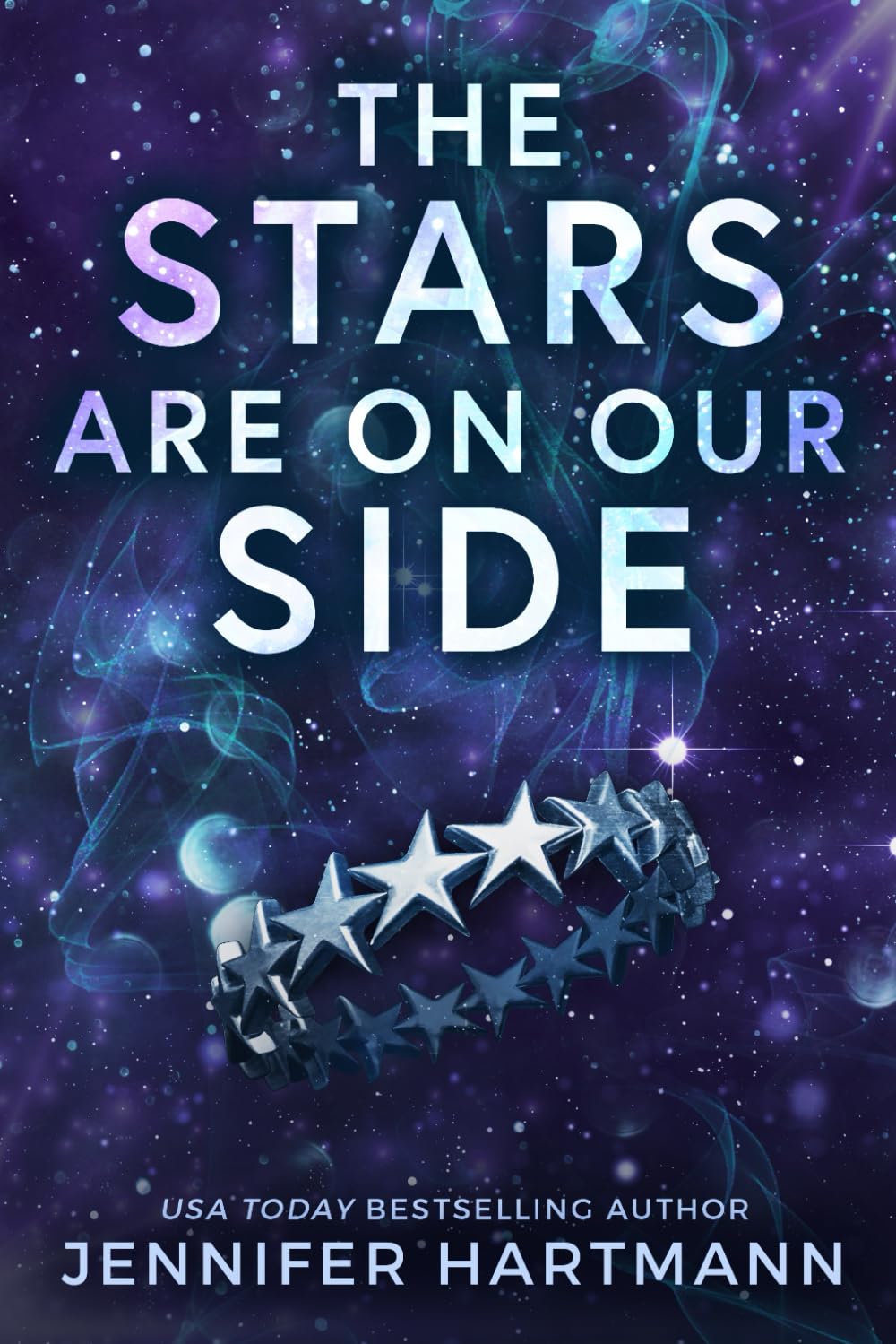 The Stars Are on Our Side