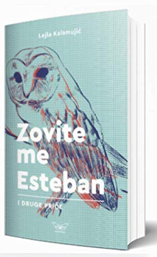 Zovite me Esteban i druge price