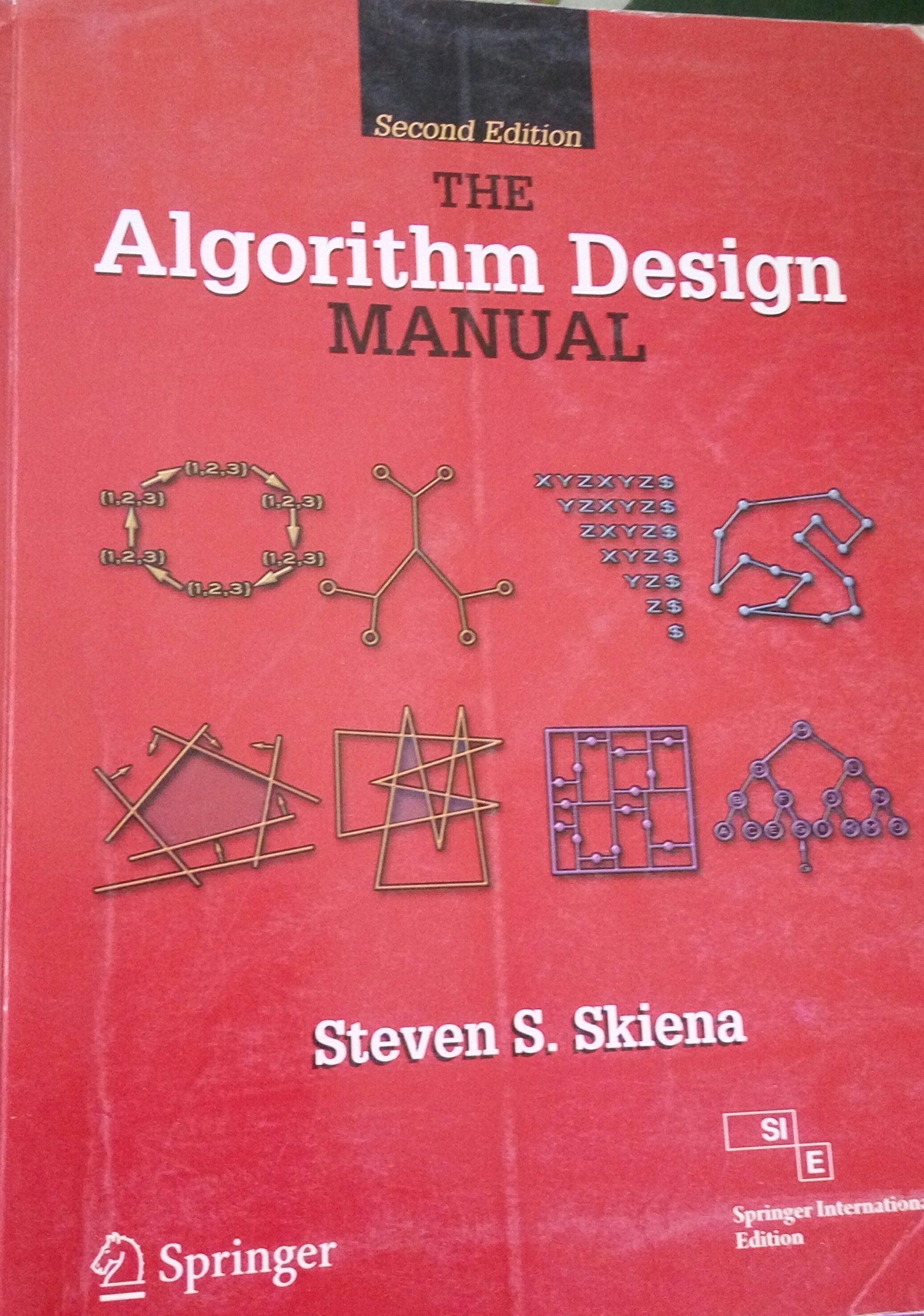 Algorithm Design Manual by Steven S. Skiena | Goodreads