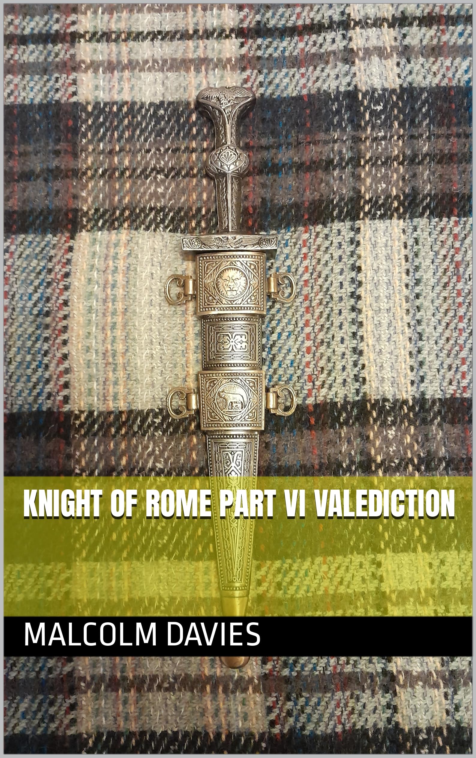 Knight of Rome Part VI Valediction