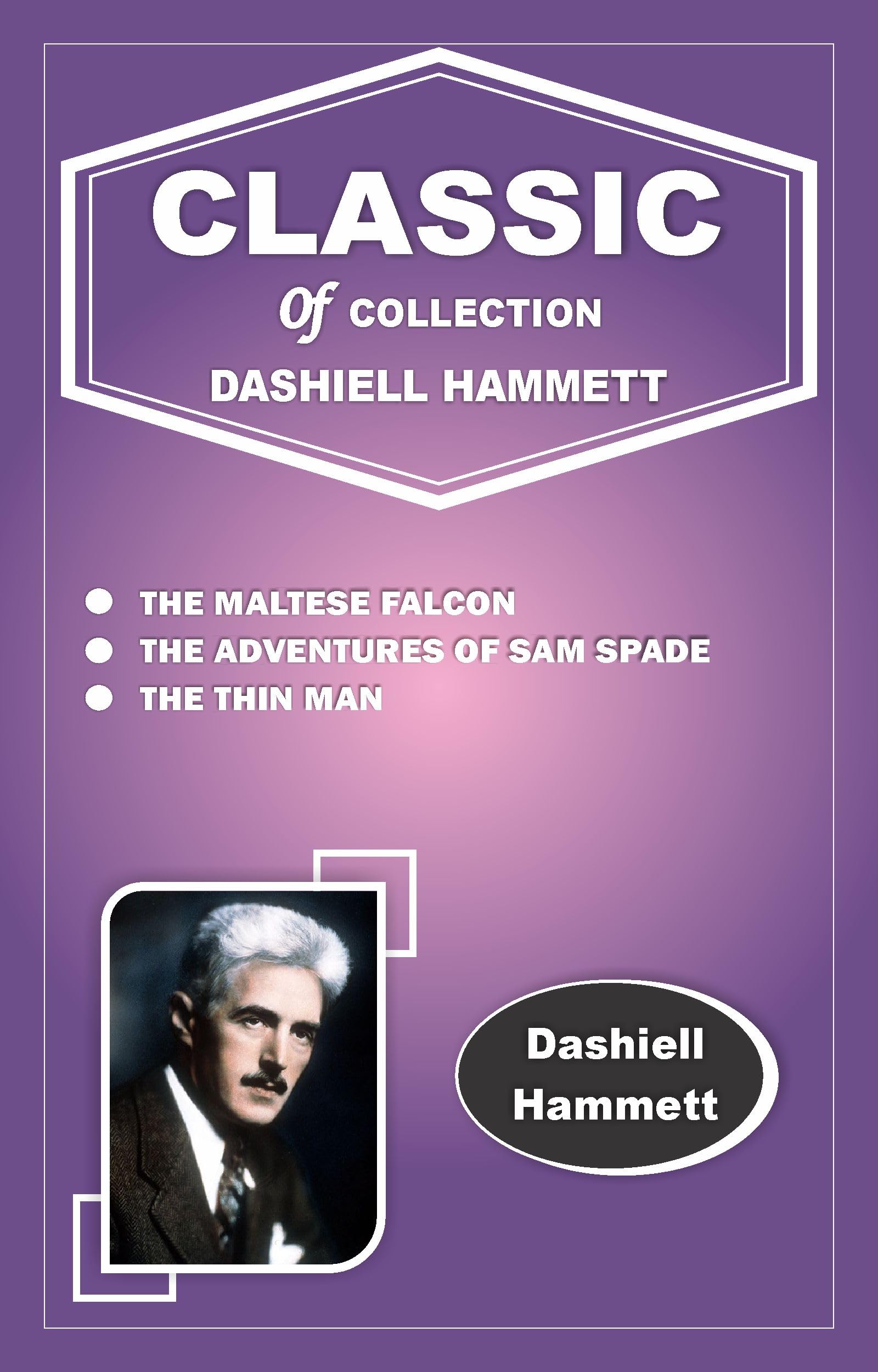 THE MALTESE FALCON, THE ADVENTURES OF SAM SPADE, THE THIN MAN by