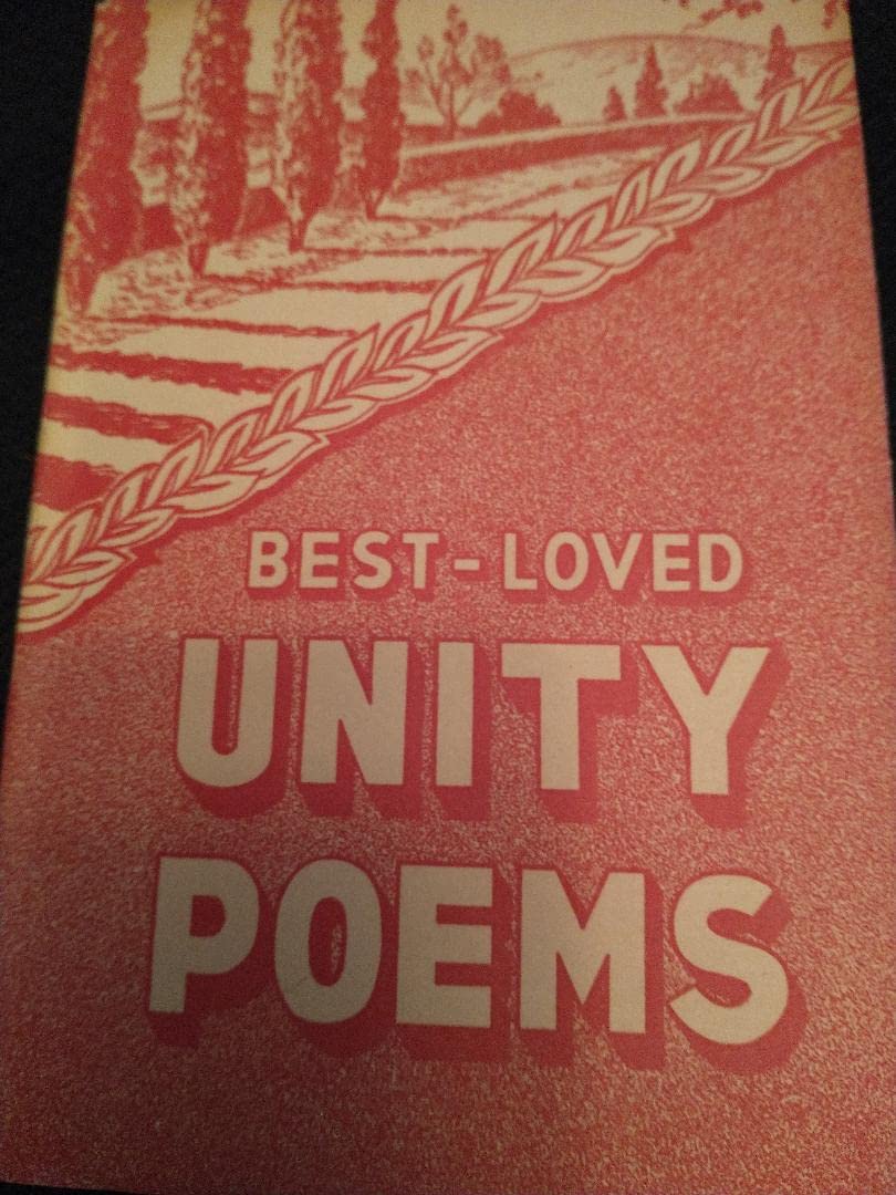 Best-Loved Unity Poems by Unity School Of Christianity | Goodreads