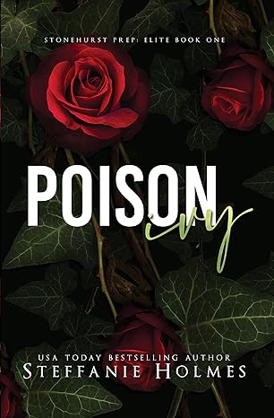 Poison Ivy (Stonehurst Prep Elite, #1)