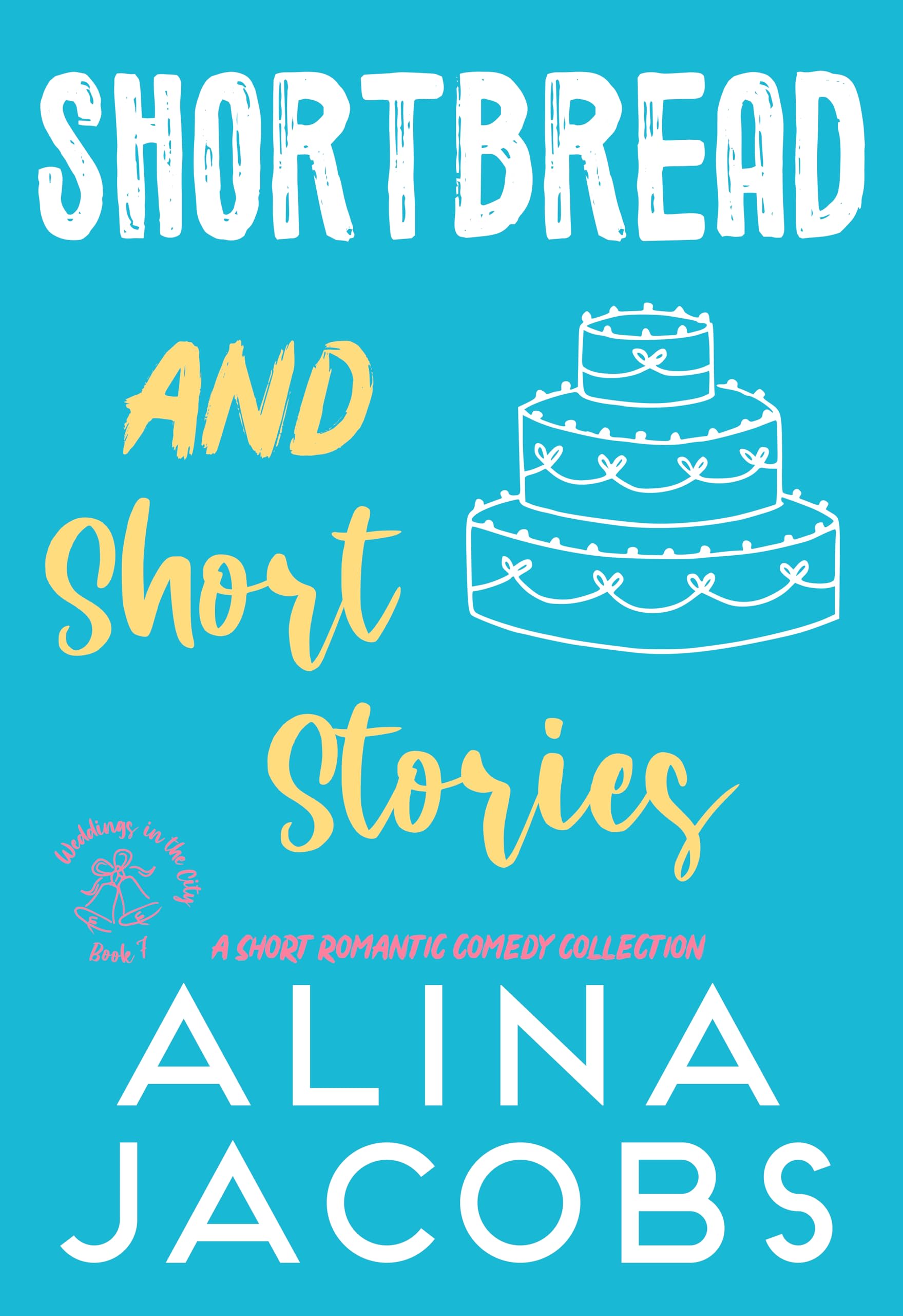 Shortbread and Short Stories book cover