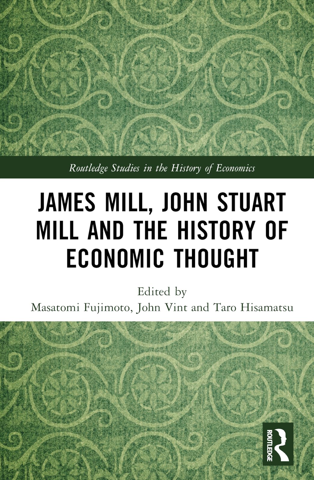 James Mill, John Stuart Mill, and the History of Economic Thought by