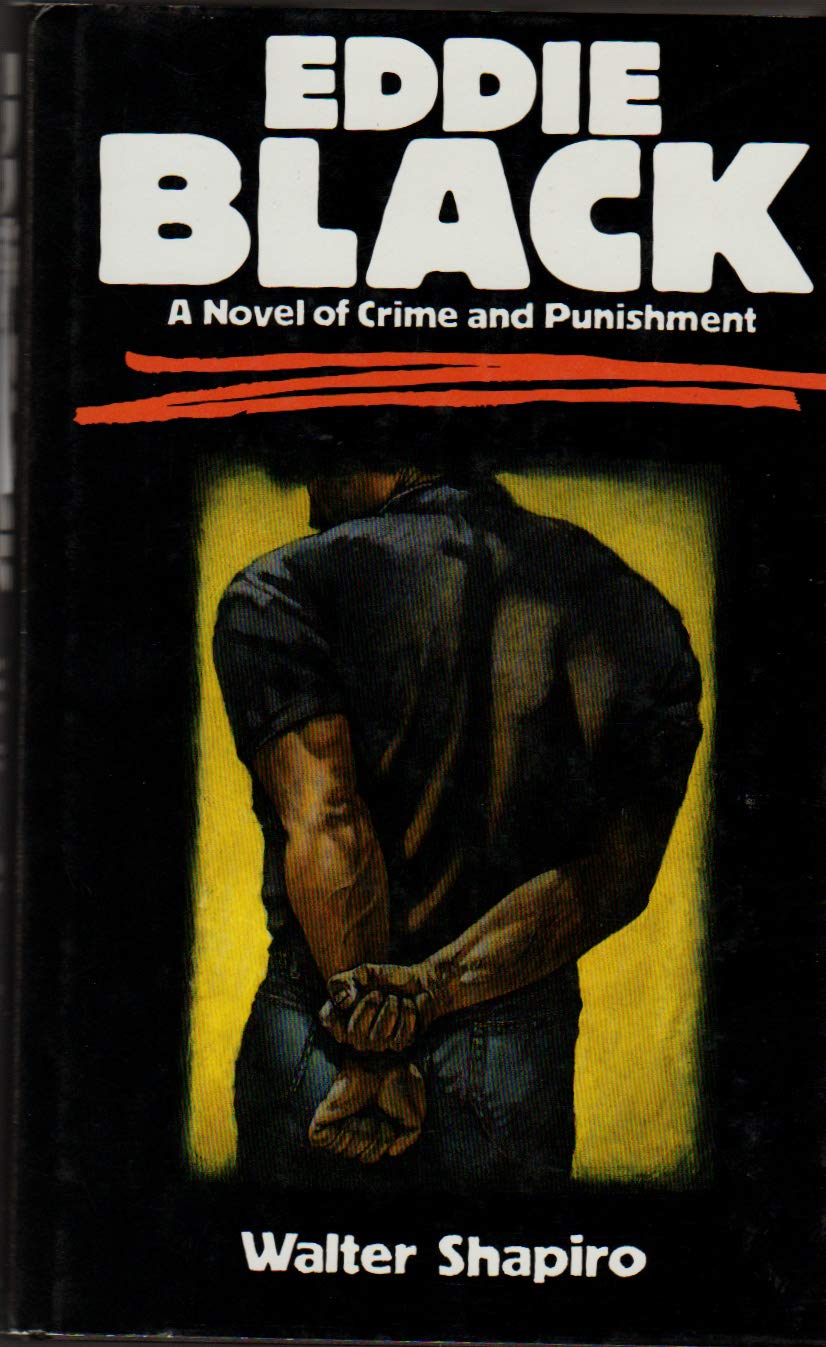 Eddie Black by Walter F. Shapiro | Goodreads