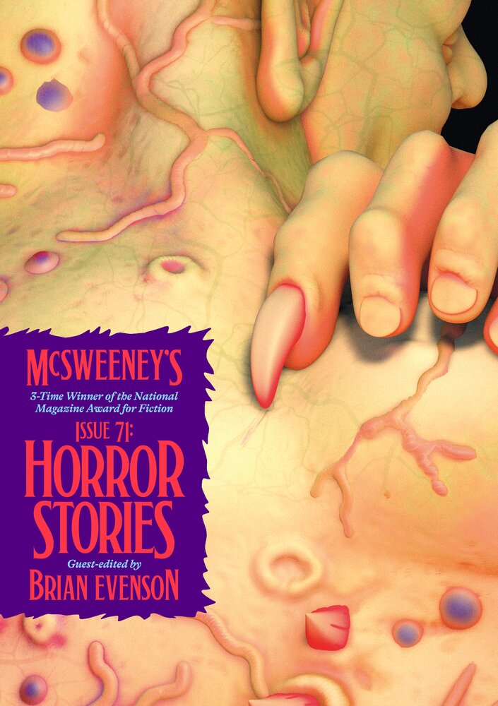 McSweeney's Issue 71 (McSweeney's Quarterly Concern): The Monstrous and the Terrible