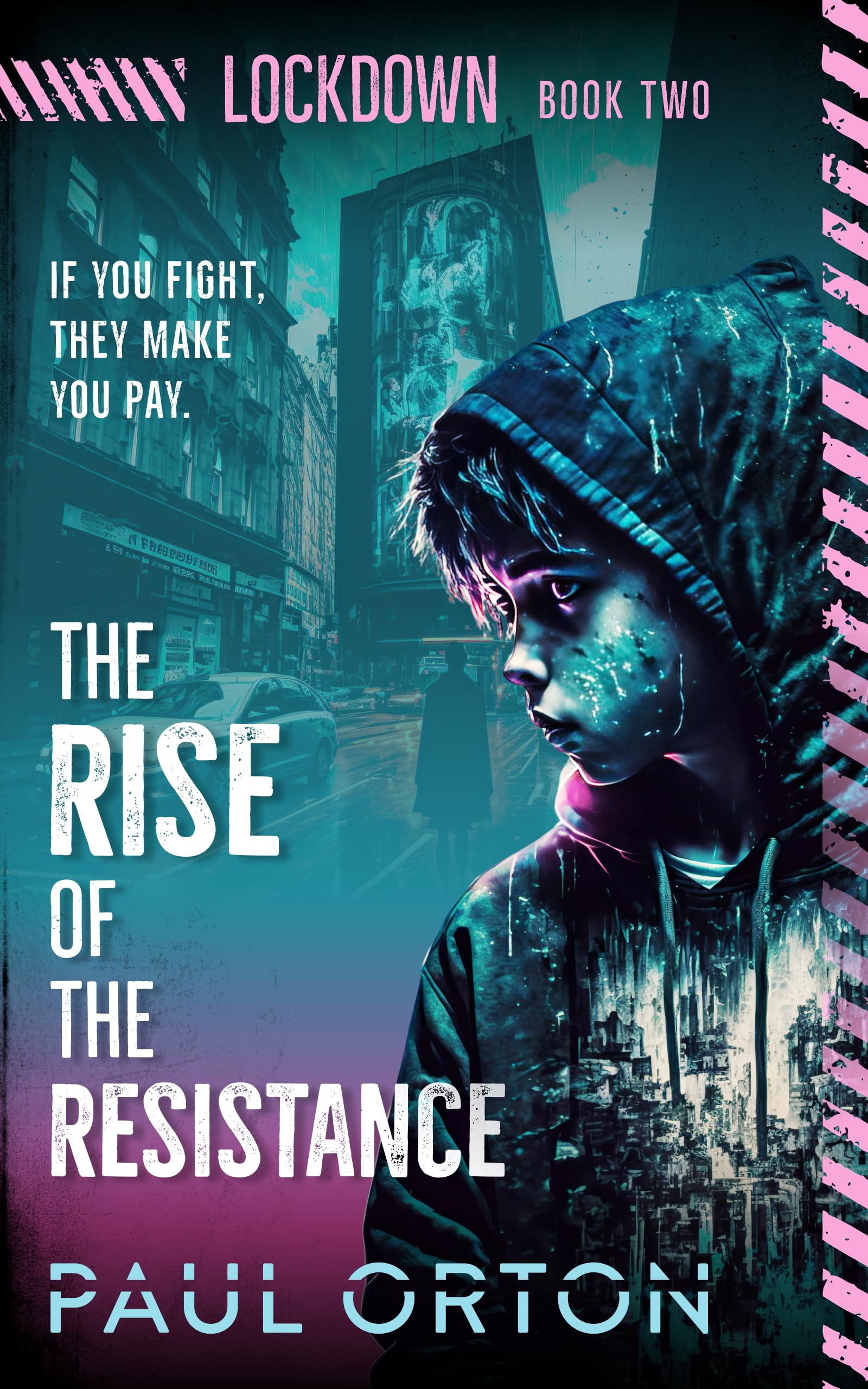 The Rise of the Resistance: A YA thriller for ages 12-14