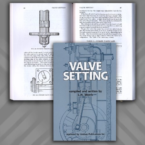 (Steam Engine) Valve Setting by L H Morris Goodreads