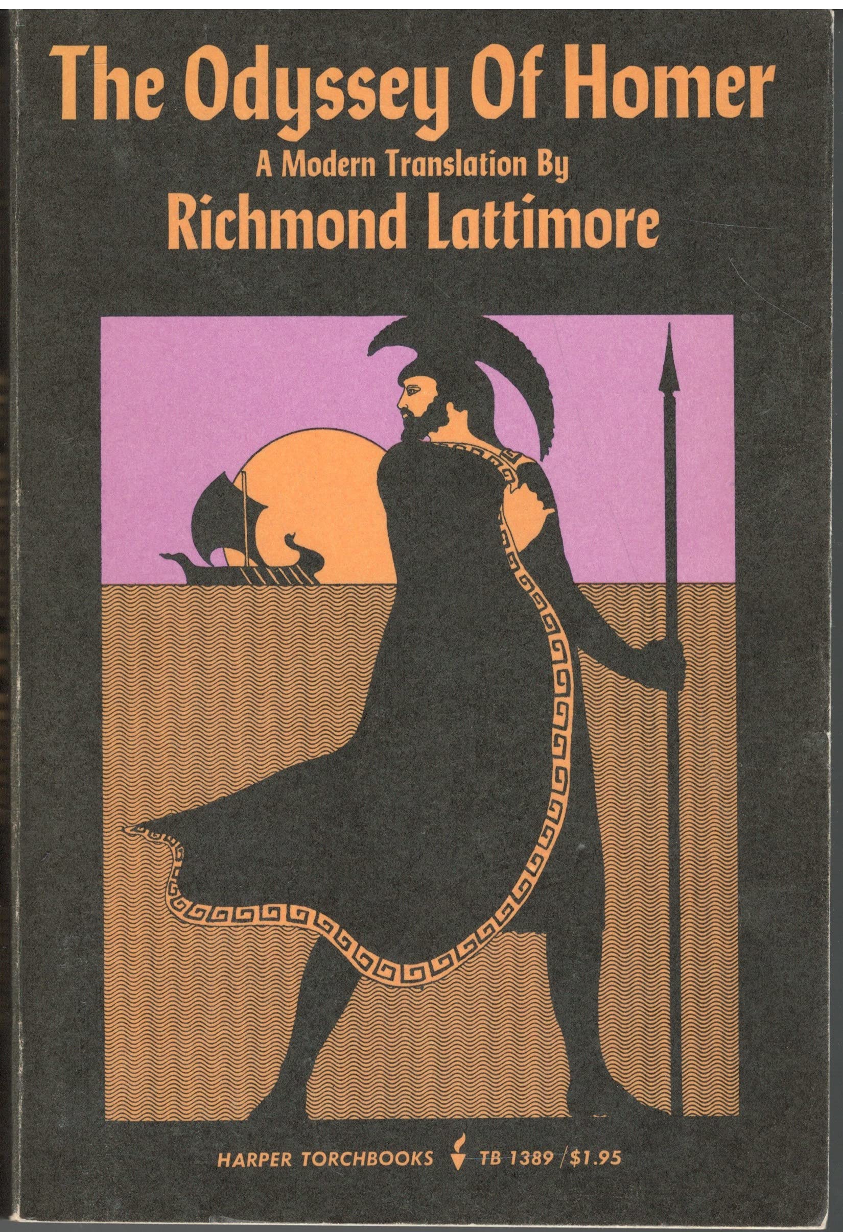 The Odyssey of Homer A Modern Translation by Richmond Lattimore Goodreads